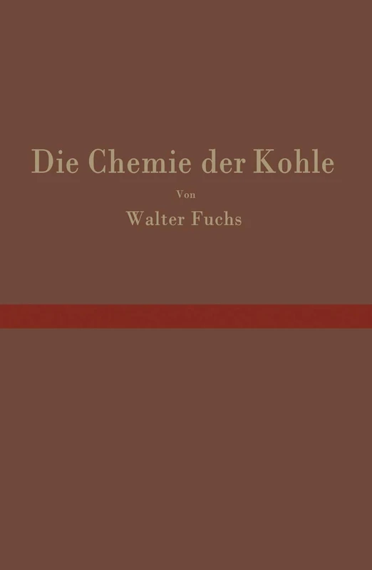 Die Chemie der Kohle