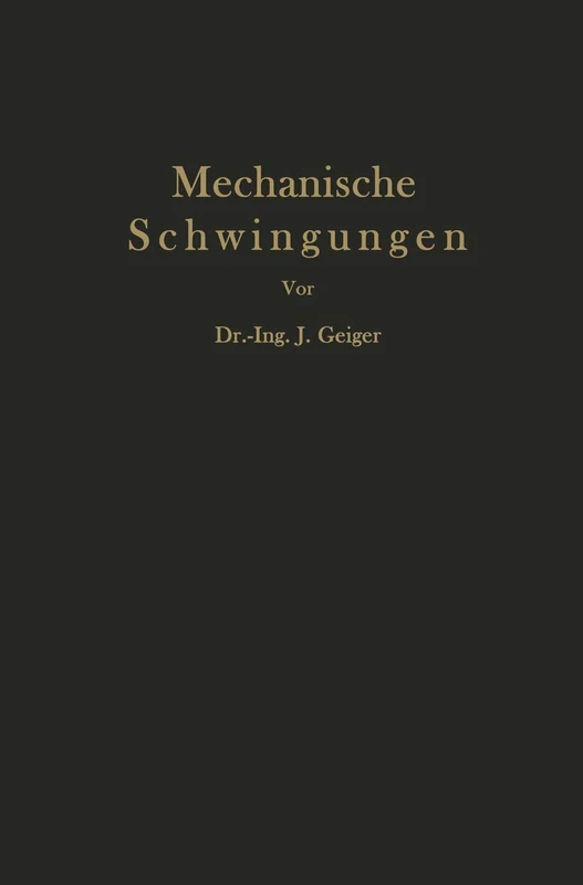 Mechanische Schwingungen und ihre Messung