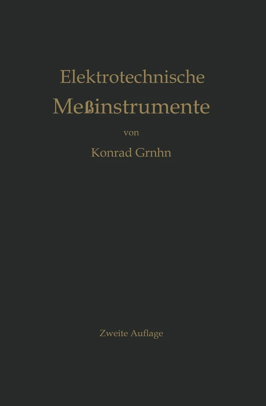 Elektrotechnische Meßinstrumente: Ein Leitfaden