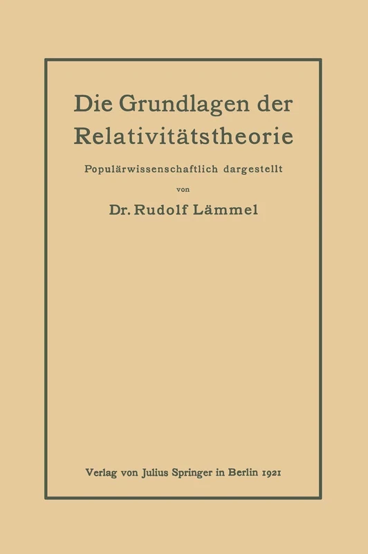 Die Grundlagen der Relativitätstheorie: Populärwissenschaftlich dargestellt - Image 1