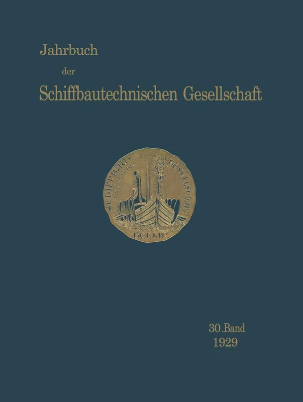 Jahrbuch der Schiffbautechnischen Gesellschaft: 30. Band (German Edition) - Image 1