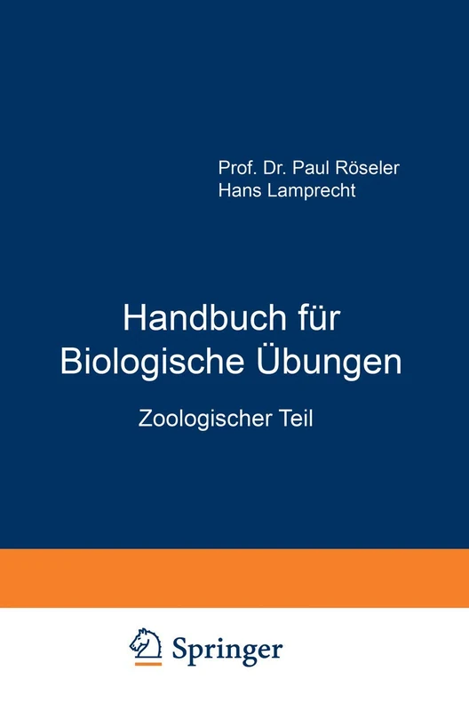 Handbuch für Biologische Übungen: Zoologischer Teil