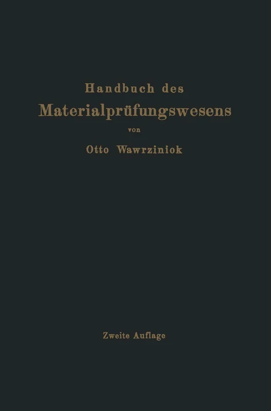 Handbuch des Materialprüfungswesens für Maschinen- und Bauingenieure
