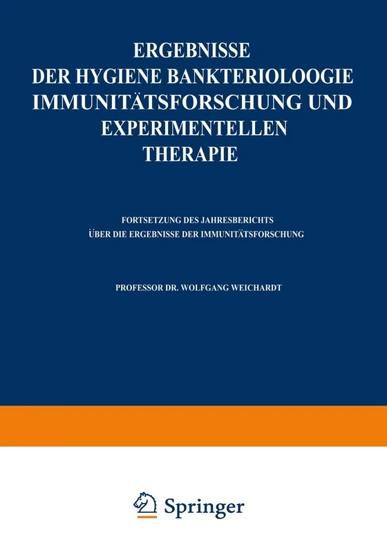 Ergebnisse der Hygiene Bakteriologie Immunitätsforschung und experimentellen Therapie: Zweiundzwanzigster Band