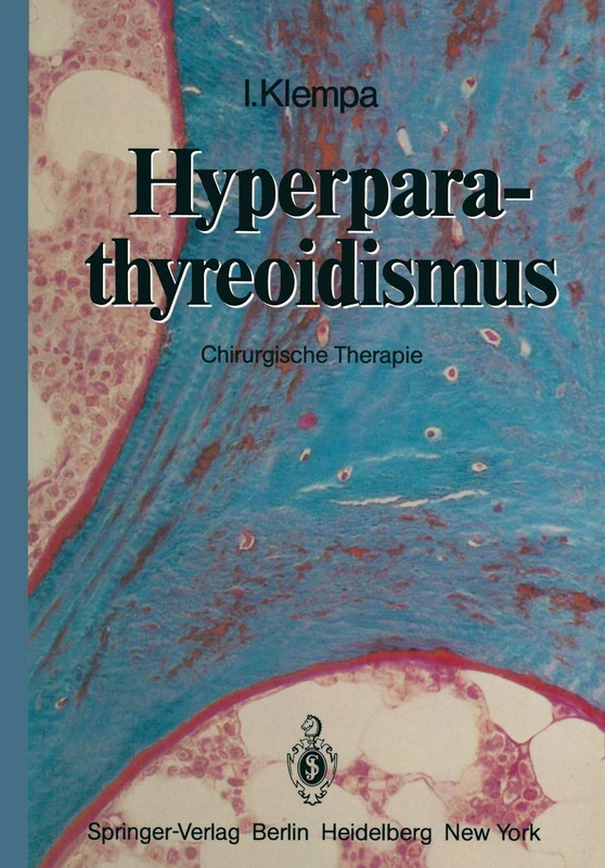 Hyperparathyreoidismus: Chirurgische Therapie