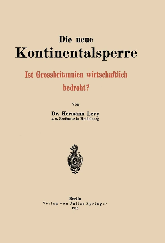 Die neue Kontinentalsperre: Ist Grossbritannien wirtschaftlich bedroht? - Image 1