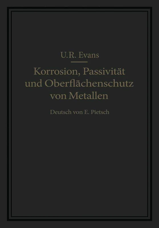 Korrosion, Passivität und Oberflächenschutz von Metallen