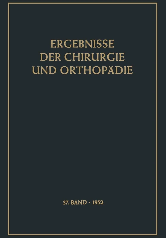 Ergebnisse der Chirurgie und Orthopädie: 37 - Image 1