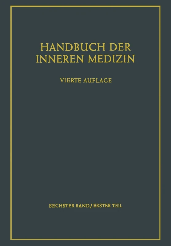 Teil 1: Konstitution. Allergische Krankheiten. Krankheiten der Knochen, Gelenke und Muskeln. Teil 2: Krankheiten aus äußeren physikalischen Ursachen. ... 6 / 0 (Handbuch der inneren Medizin, 6 / 0) - Image 1