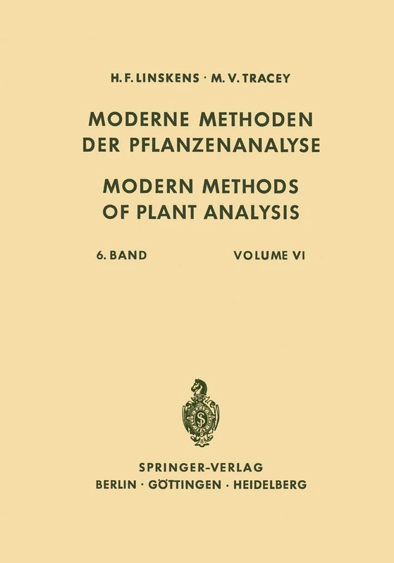 Modern Methods of Plant Analysis / Moderne Methoden der Pflanzenanalyse: 6
