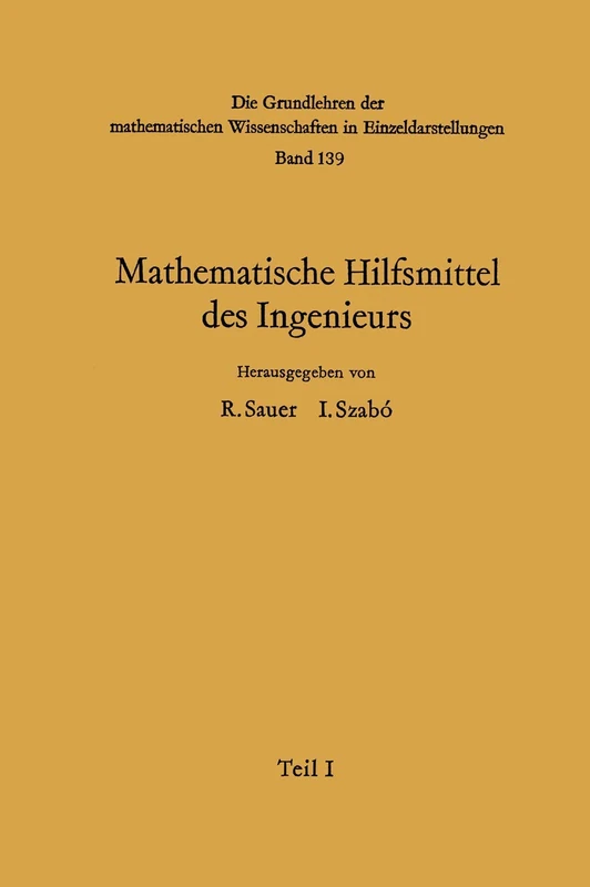 Mathematische Hilfsmittel des Ingenieurs: 139 (Grundlehren der mathematischen Wissenschaften, 139) - Image 1