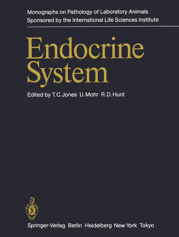 Endocrine System (Monographs on Pathology of Laboratory Animals)