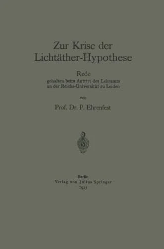 Zur Krise der Lichtäther-Hypothese: Rede, gehalten beim Antritt des Lehramts an der Reichs-Universität zu Leiden - Image 1