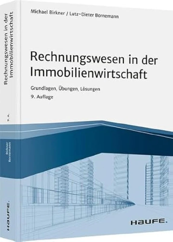 Rechnungswesen in der Immobilienwirtschaft - inkl. Arbeitshilfen online: Grundlagen, Übungen, Lösungen - Image 1