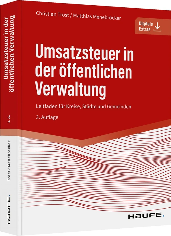 Umsatzsteuer in der öffentlichen Verwaltung: Leitfaden für Kreise, Städte und Gemeinden