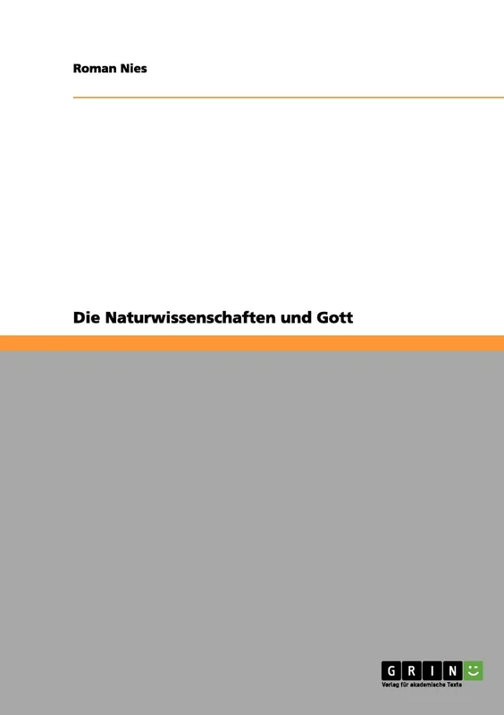 Die Naturwissenschaften und Gott