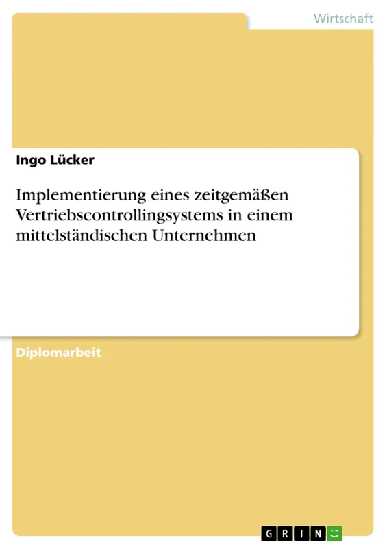 Implementierung eines zeitgemäßen Vertriebscontrollingsystems in einem mittelständischen Unternehmen - Image 1
