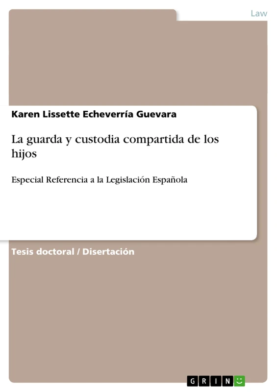 La guarda y custodia compartida de los hijos: Especial Referencia a la Legislación Española - Image 1