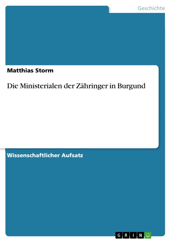Die Ministerialen der Zähringer in Burgund - Image 1