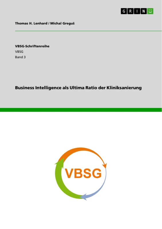 Business Intelligence als Ultima Ratio der Kliniksanierung - Image 1