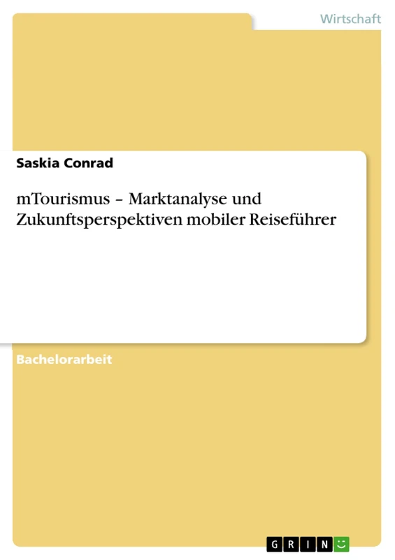 mTourismus - Marktanalyse und Zukunftsperspektiven mobiler Reiseführer - Image 1