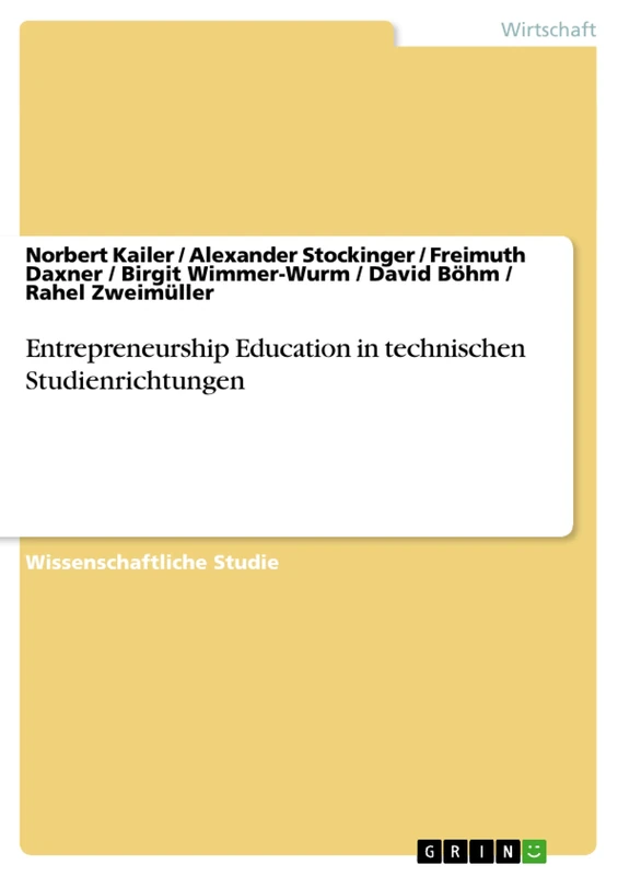 Entrepreneurship Education in technischen Studienrichtungen