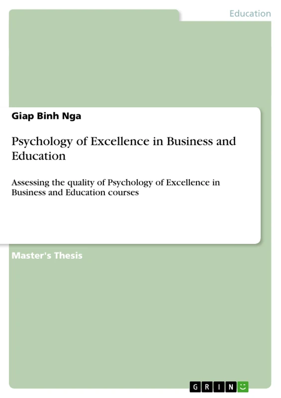 Psychology of Excellence in Business and Education: Assessing the quality of Psychology of Excellence in Business and Education courses