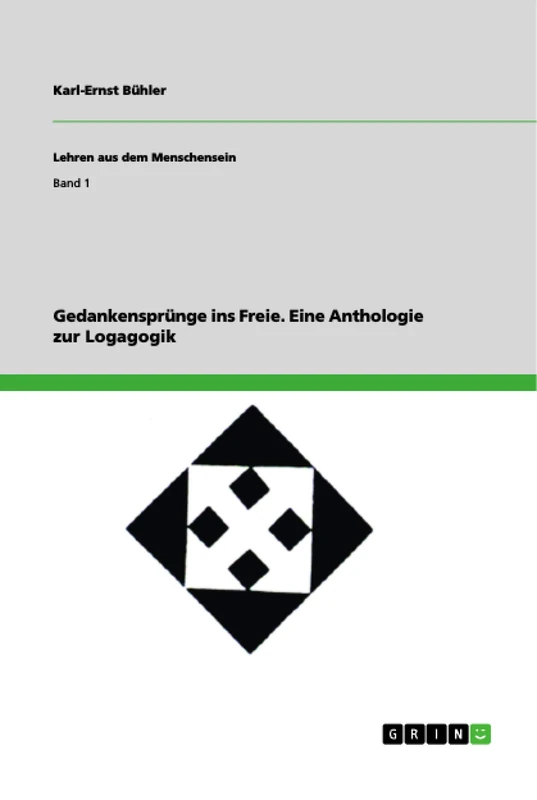 Gedankensprünge ins Freie. Eine Anthologie zur Existenziellen Euthymiagogik