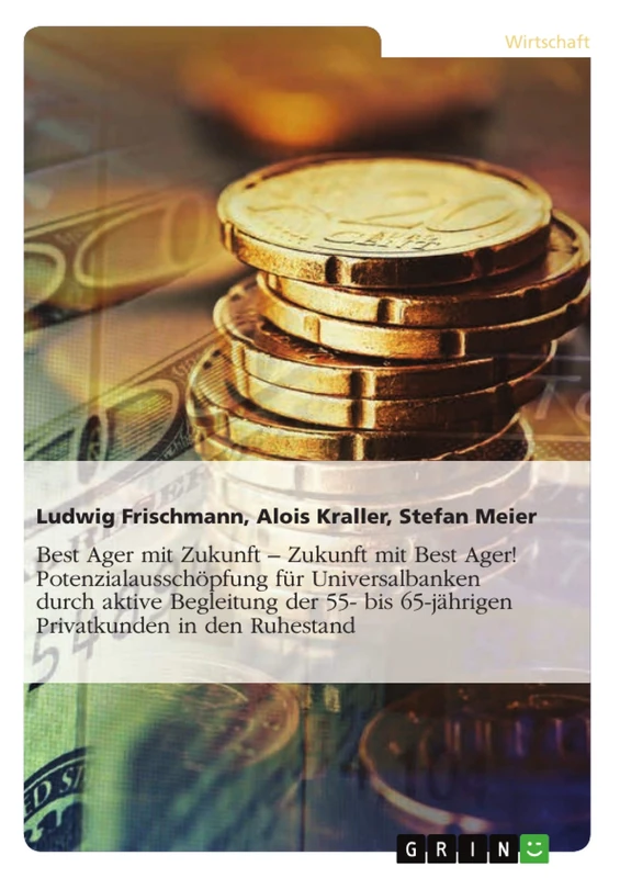 GRIN Verlag - Best Ager mit Zukunft - Banking Strategy Book - Image 1
