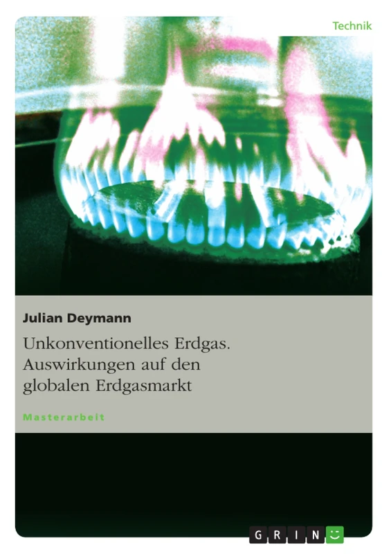 Unkonventionelles Erdgas. Auswirkungen auf den globalen Erdgasmarkt - Image 1