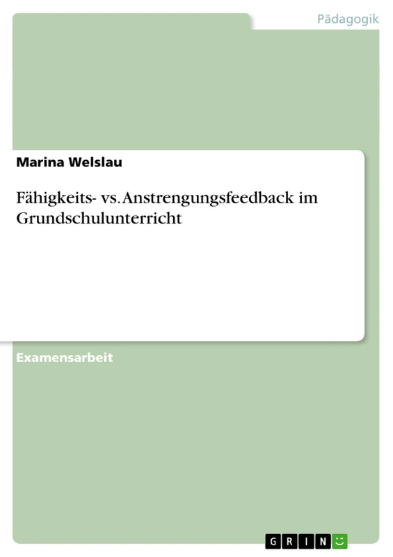 Fähigkeits- vs. Anstrengungsfeedback im Grundschulunterricht - Image 1