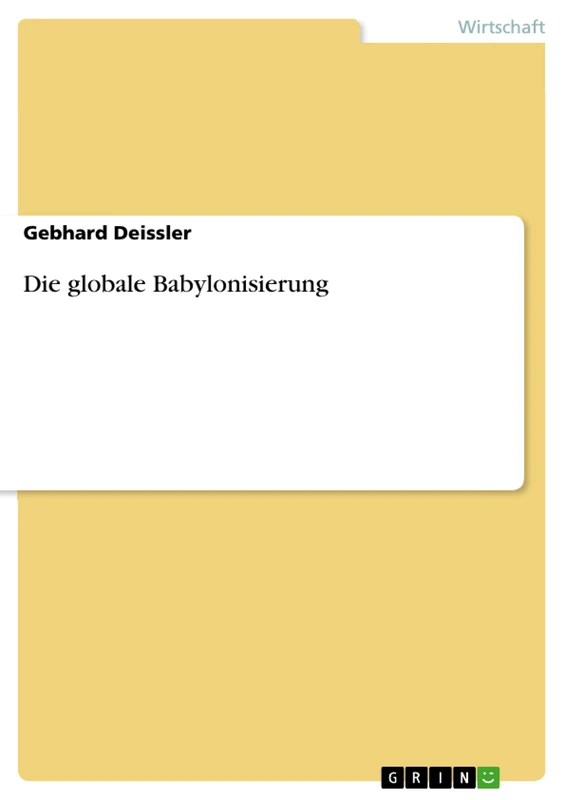 Die globale Babylonisierung - Image 1