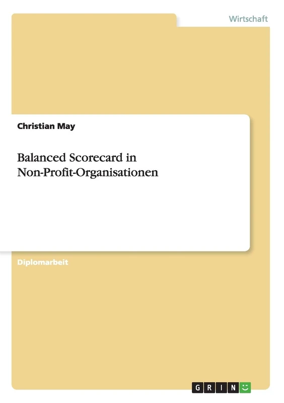 Balanced Scorecard in Non-Profit-Organisationen