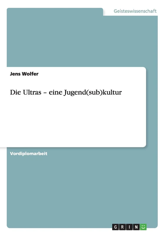 Die Ultras - eine Jugend(sub)kultur - Image 1