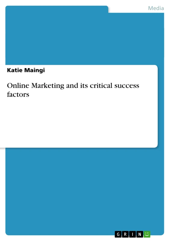 Online Marketing and its critical success factors