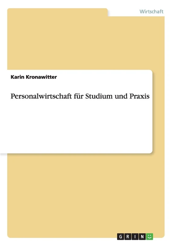 Personalwirtschaft für Studium und Praxis