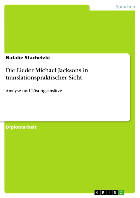 Die Lieder Michael Jacksons in translationspraktischer Sicht: Analyse und Lösungsansätze - Image 1