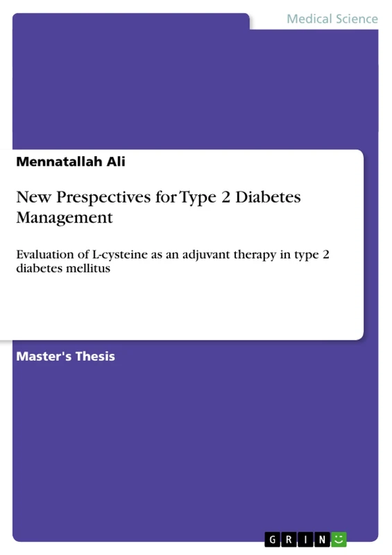New Prespectives for Type 2 Diabetes Management: Evaluation of L-cysteine as an adjuvant therapy in type 2 diabetes mellitus