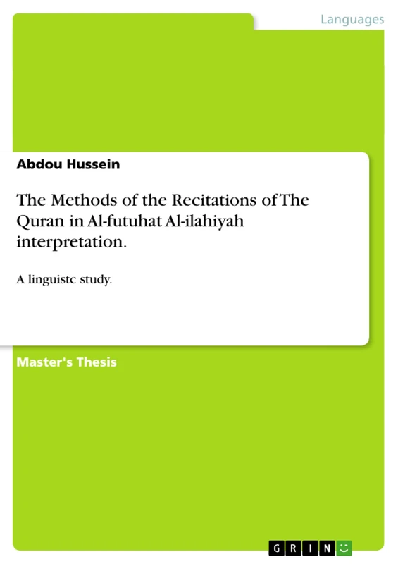 The Methods of the Recitations of The Quran in Al-futuhat Al-ilahiyah interpretation: A linguistic study