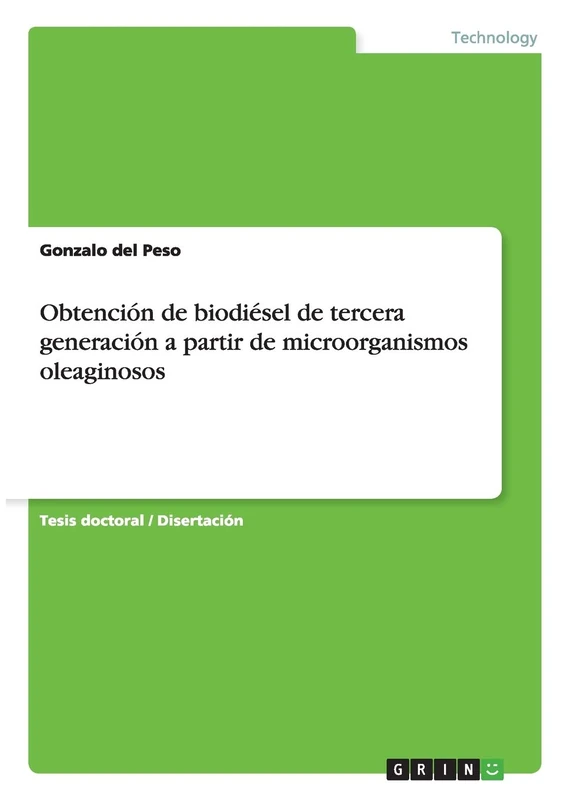 Obtención de biodiésel de tercera generación a partir de microorganismos oleaginosos
