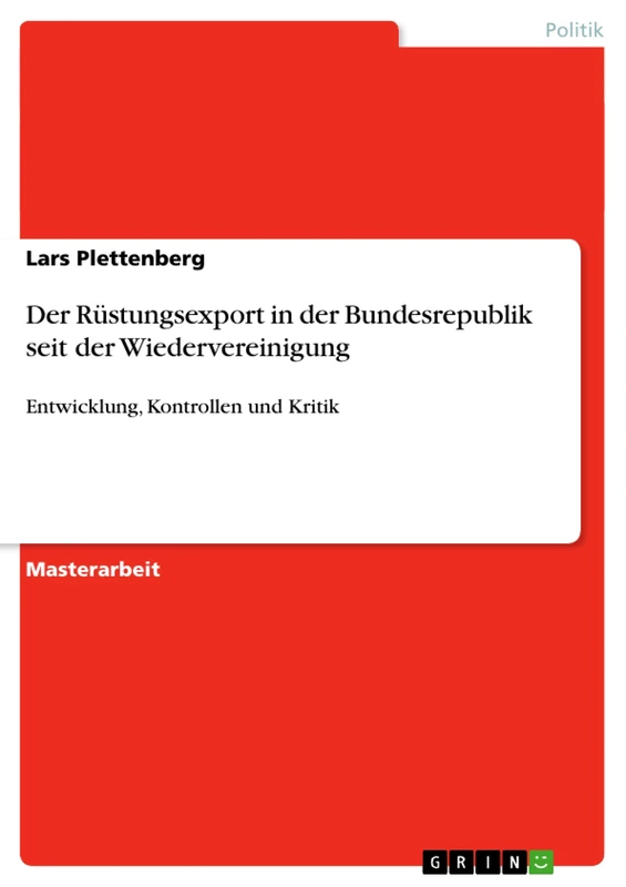 Der Rüstungsexport in der Bundesrepublik seit der Wiedervereinigung: Entwicklung, Kontrollen und Kritik - Image 1