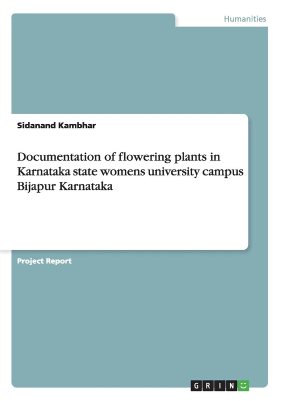 Documentation of flowering plants in Karnataka state womens university campus Bijapur Karnataka