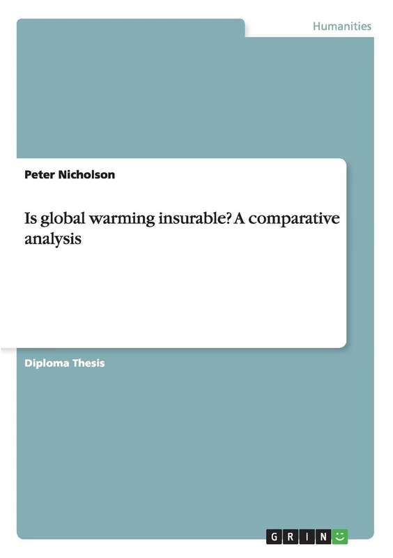 Is global warming insurable? A comparative analysis