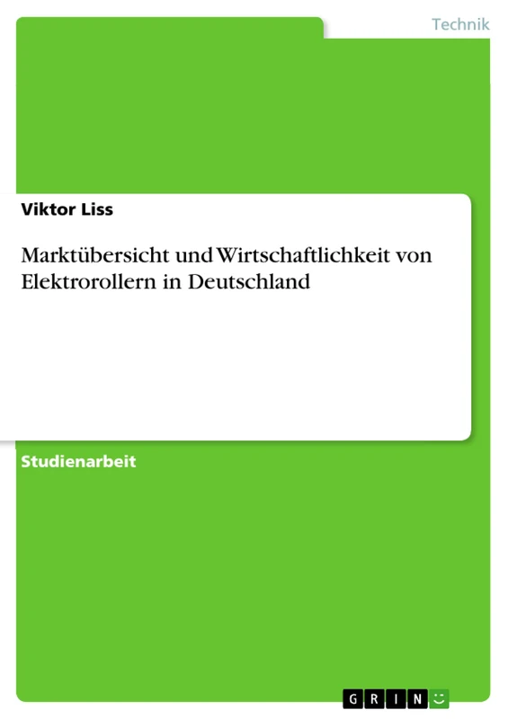 Marktübersicht und Wirtschaftlichkeit von Elektrorollern in Deutschland