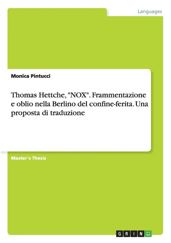 Thomas Hettche, "NOX". Frammentazione e oblio nella Berlino del confine-ferita. Una proposta di traduzione - Image 1