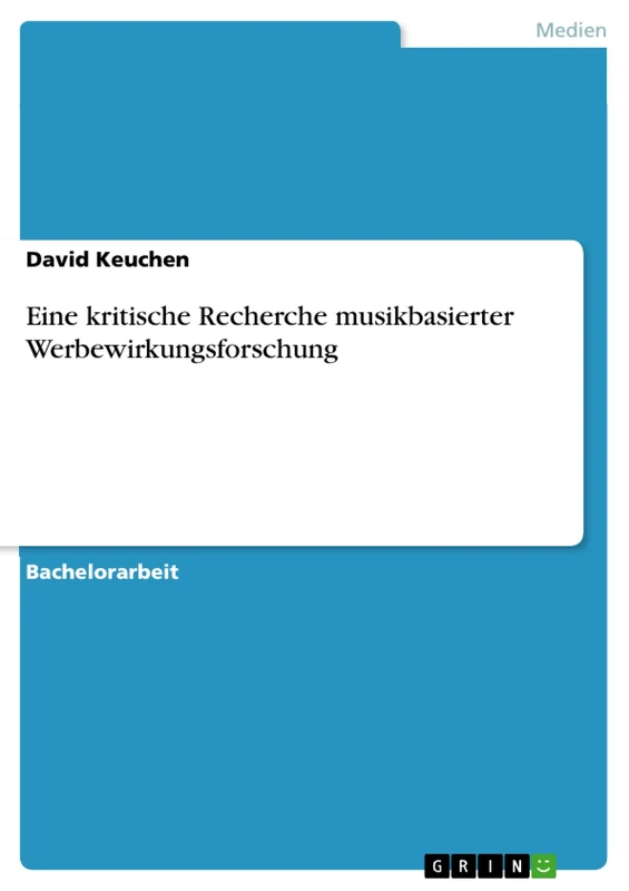 Eine kritische Recherche musikbasierter Werbewirkungsforschung - Image 1