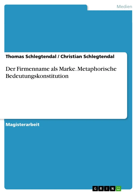 Der Firmenname als Marke. Metaphorische Bedeutungskonstitution - Image 1