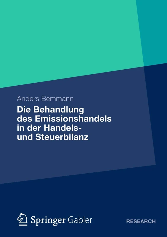 Die Behandlung des Emissionshandels in der Handels- und Steuerbilanz: Eine Analyse der IDW- und BMF-Methoden sowie die Entwicklung eines ... erworbenen Emissionsberechtigungen