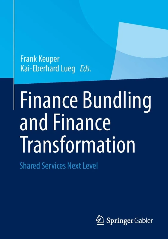 Finance Bundling and Finance Transformation: Shared Services Next Level - Image 1