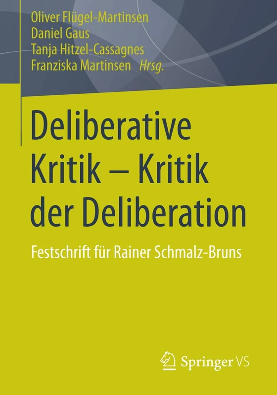 Deliberative Kritik - Kritik der Deliberation: Festschrift für Rainer Schmalz-Bruns - Image 1